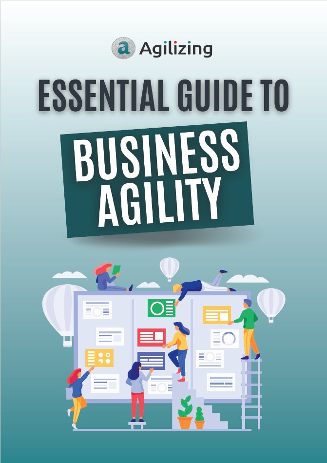 Agilizing Essential Guide to Business Agility Ebook cover